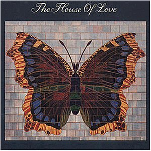 The House of Love